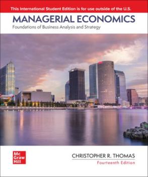 Paperback Managerial Economics: Foundations of Business Analysis and Strategy ISE Book