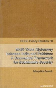 Paperback Multi-Track Diplomacy Between India & Pakistan Book