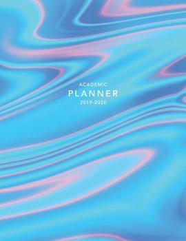 Paperback Academic Planner 2019-2020: Weekly & Monthly Planner - Achieve Your Goals & Improve Productivity - Holographic Effect Book