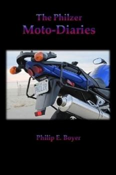 Paperback The Philzer Moto-Diaries Book