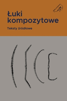 Paperback Luki kompozytowe: Teksty &#378;ródlowe [Polish] Book