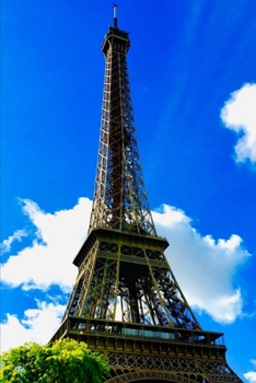 Eiffel Tower (A Joy Notes Notebook): Journal, Diary, Notebook, Notepad, Organizer - Lined Paper, 120 Pages, 6 x 9 inches in Size