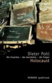 Paperback Holocaust. Die Ursachen - das Geschehen - die Folgen. [German] Book