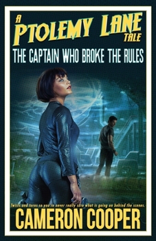 Paperback The Captain Who Broke The Rules Book