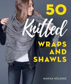 Hardcover 50 Knitted Wraps & Shawls Book