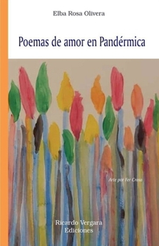 Poemas de amor en Pandérmica (Spanish Edition)
