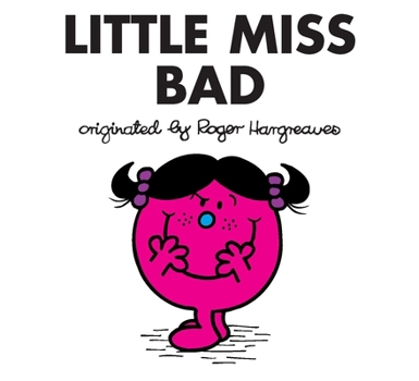 Little Miss Bad (Little Miss Library) - Book #32 of the Little Miss Books