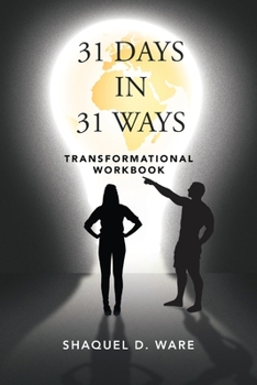Paperback 31 Days in 31 Ways: Transformational Workbook Book