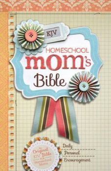 Hardcover Homeschool Mom's Bible-KJV: Daily Personal Encouragement Book