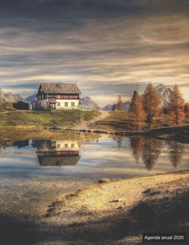 Agenda anual 2020: Agenda anual para 2020, 12 meses, agenda de 52 semanas  con tareas y metas; formato A4+; motivo: Einsames Haus (Spanish Edition)