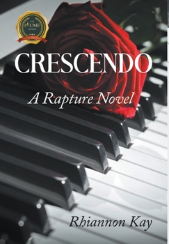 Hardcover Crescendo: A Rapture Novel Book