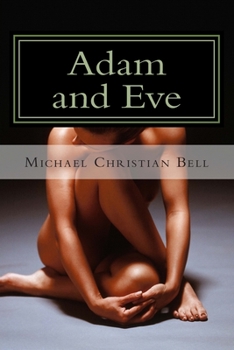 Paperback Adam and Eve: The Father and Mother of all Living Book