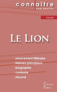 Paperback Fiche de lecture Le Lion de Joseph Kessel (Analyse littéraire de référence et résumé complet) [French] Book