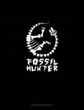 Fossil Hunter: Storyboard Notebook 1.85:1