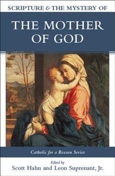 Hardcover Scripture & the Mystery of the Mother of God Book