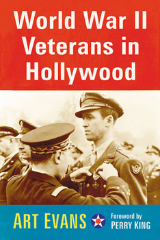 Paperback World War II Veterans in Hollywood Book