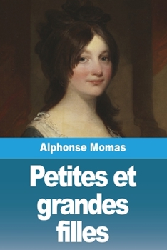 Paperback Petites et grandes filles [French] Book
