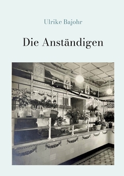 Paperback Die Anständigen [German] Book
