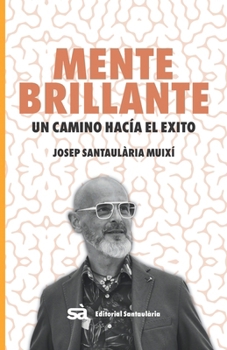 Paperback Mente Brillante: Un camino hacia el éxito [Spanish] Book