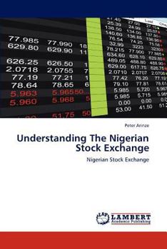 Paperback Understanding the Nigerian Stock Exchange Book