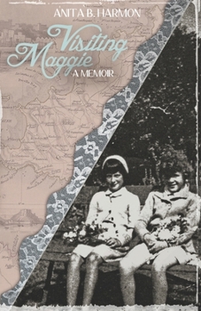 Paperback Visiting Maggie: A Memoir Book