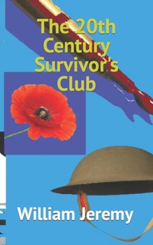 Paperback The 20th Century Survivor's Club Book