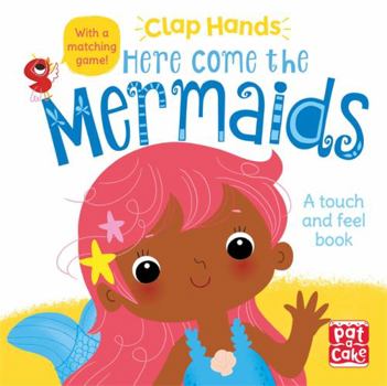Board book Clap Hands Here Come The Mermaids Book