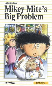 Paperback Mikey Mite's Big Problem Book