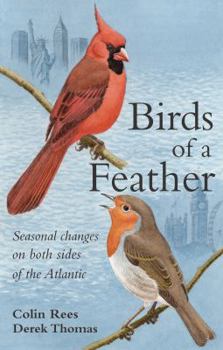 Paperback Birds of a Feather: Seasonal Change on Both Sides of the Atlantic Book