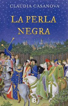 Hardcover La Perla Negra: Una Aventura de la Cofradia de Los Ladrones / The Montlaurel Pearl [Spanish] Book