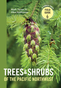 Paperback Trees and Shrubs of the Pacific Northwest Book