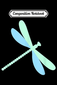 Composition Notebook: Green dragonfly  Journal/Notebook Blank Lined Ruled 6x9 100 Pages