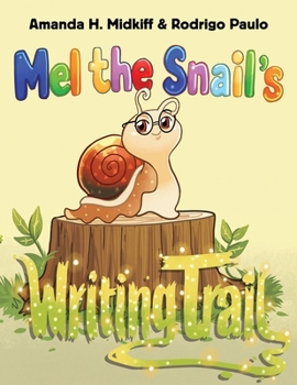 Paperback Mel the Snail's Writing Trail Book