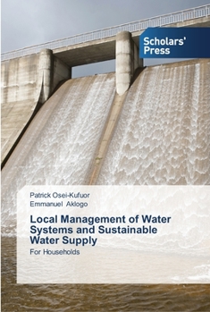 Paperback Local Management of Water Systems and Sustainable Water Supply Book