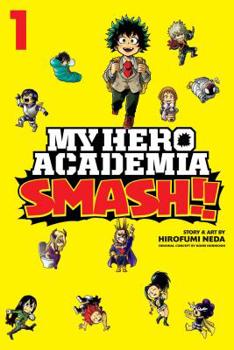 Paperback My Hero Academia: Smash!!, Vol. 1 Book