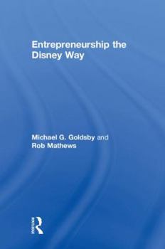 Hardcover Entrepreneurship the Disney Way Book