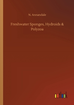 Paperback Freshwater Sponges, Hydroids & Polyzoa Book