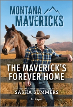 Mass Market Paperback The Maverick's Forever Home Book