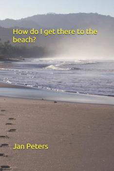 Paperback How do I get there to the beach? Book