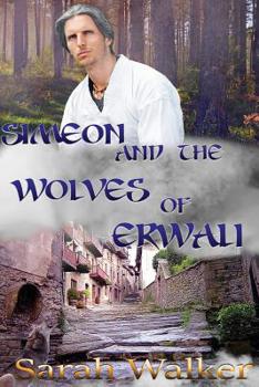 Paperback Simeon and the Wolves of Erwali Book