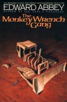 Paperback The Monkey Wrench Gang Book