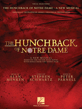 Paperback The Hunchback of Notre Dame: The Stage Musical: Vocal Selections Book