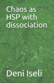 Paperback Chaos as HSP with dissociation Book