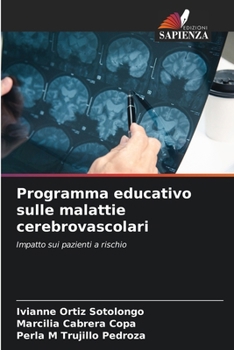 Programma educativo sulle malattie cerebrovascolari (Italian Edition)