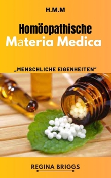 Paperback H.M.M (Homöopathische Materia Medicа): "Menschliche Eigenheiten [German] Book