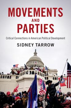 Paperback Movements and Parties: Critical Connections in American Political Development Book
