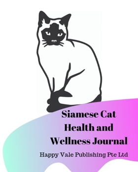 Paperback Siamese Cat Health and Wellness Journal Book