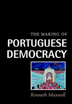 Paperback The Making of Portuguese Democracy Book