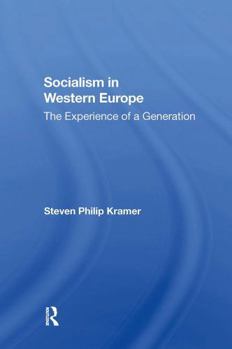 Paperback Socialism in Western Europe: The Experience of a Generation Book