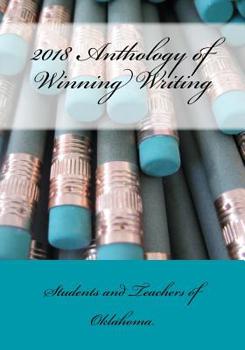 Paperback 2018 Anthology of Winning Writing Book